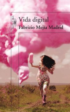 vida digital (ebook)-fabrizio mejia madrid-9786071119568