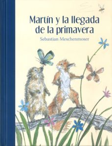 martin y la llegada de la primavera-s, meschenmoser-9786071613868