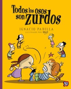 todos los osos son zurdos (ebook)-ignacio padilla-9786071617668