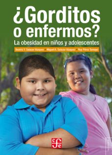 ¿gorditos o enfermos? (ebook)-9786071634368