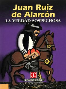 la verdad sospechosa, ii (ebook)-juan ruiz de alarcon-9786071654168
