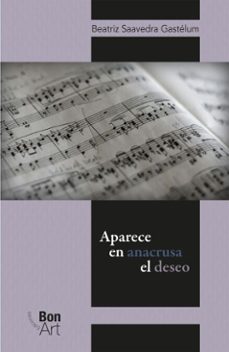 aparece en anacrusa el deseo (ebook)-beatriz saavedra gastélum-9786072661868