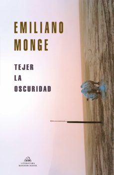 tejer la oscuridad (ebook)-9786073195768