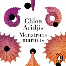 monstruos marinos (audiolibro)-chloe aridjis-9786073810968