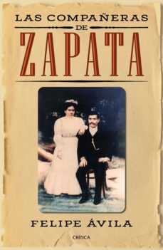 las compañeras de zapata (ebook)-felipe avila-9786075690568