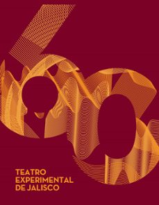 teatro experimental de jalisco (ebook)-raúl padilla lópez-lourdes ariadna gonzález pérez-aimmé muñiz machuca-9786075713168