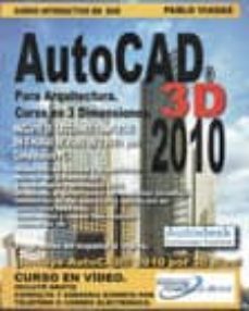 autocad 2010 3d - curso interactivo: dvd de aprendizaje-pablo viadas-9786077508168