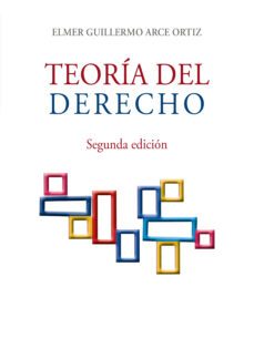 teoria del derecho (ebook)-elmer guillermo arce ortiz-9786123178468