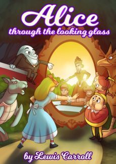 alice through the looking-glass by lewis carrol (ebook)-lewis carroll-9786197642568