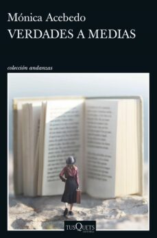 verdades a medias (ebook)-mónica acebedo-9786287567368