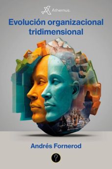 athernus. evolucion organizacional tridimensional (ebook)-andrés gabriel fornerod-9786316658968