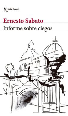 informe sobre ciegos (ebook)-ernesto sabato-9786316691668