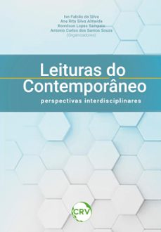 leituras do contemporaneo (ebook)-ivo falcão da silva-ana rita silva almeida-romilson lopes sampaio-9786525166568