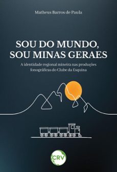 sou do mundo, sou minas geraes (ebook)-matheus barros de paula-9786525184968