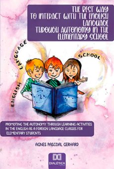 the best way to interact with the english language through autonomy in the elementary school (ebook)-agnes pascoal gerhard-9786525205168