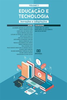 educaço e tecnologia (ebook)-viviane brás dos santos-maria iraídes da silva barreto-ana cecilia dos reis-9786525274768