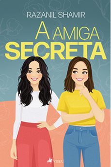 a amiga secreta (ebook)-razanil shamir-9786525438368
