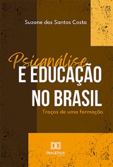 psicanalise e educaço no brasil (ebook)-9786527024668