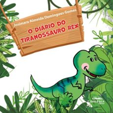o diario do tiranossauro rex (ebook)-josimara almeida domingues gomes-9786527030768