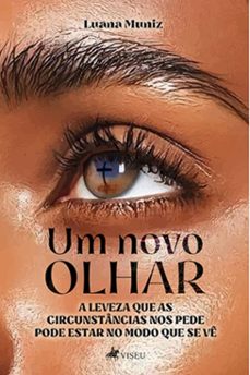 um novo olhar (ebook)-luana muniz-9786528003068