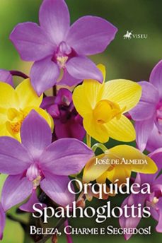 orquidea spathoglottis (ebook)-josé de almeida-9786528009268
