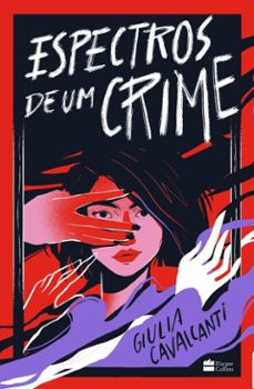 espectros de um crime  o livro de suspense vencedor do concurso "livros do futuro" do tiktok brasil (ebook)-giulia cavalcanti-9786555118568