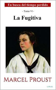 la fugitiva (ebook)-marcel proust-9786558949268