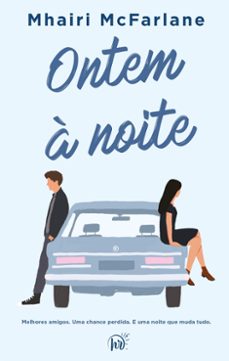 ontem a noite (ebook)-mhairi mcfarlane-9786559703968
