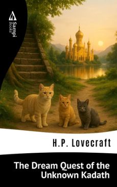 the dream quest of the unknown kadath (ebook)-h.p. lovecraft-j. chapman miske-9786561339568