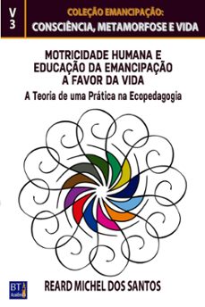motricidade humana e a emancipaço a favor da vida (ebook)-reard michel dos santos-9786586882568