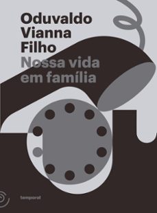 nossa vida em família (ebook)-oduvaldo vianna filho-9786587243368