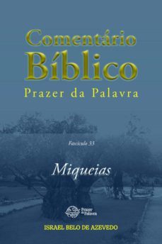 comentario biblico prazer da palavra, fasciculo 33  miqueias (ebook)-9786589202868