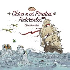 chico e os piratas fedorentos (ebook)-cláudio paiva-9786589586968