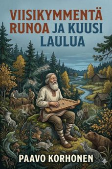 viisikymmenta runoa ja kuusi laulua (ebook)-9786726029068