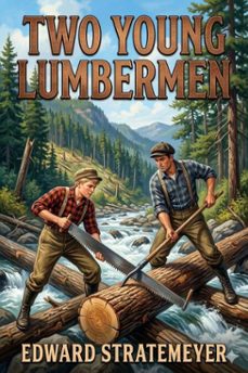 two young lumbermen (ebook)-9786726032068
