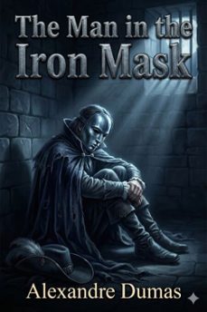 the man in the iron mask (ebook)-alexandre dumas-9786726552368