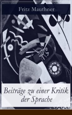 beitrage zu einer kritik der sprache (ebook)-fritz mauthner-9788026828068