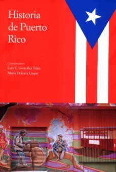 historia de puerto rico-luis gonzalez vales-maria dolores luque-9788400096168