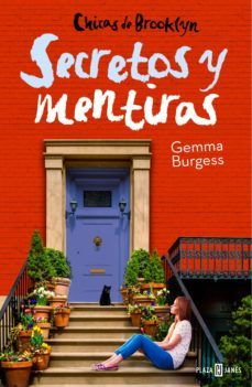 secretos y mentiras (chicas de brooklyn 2) (ebook)-gemma burgess-9788401389368