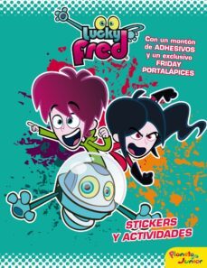 lucky fred. stickers. la gran aventura espacial (incluye adhesivo s y portalapices)-9788408036968