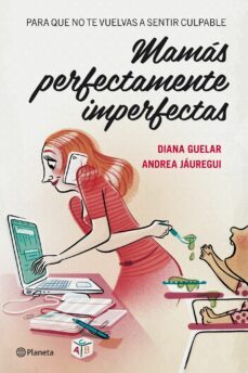 mamas perfectamente imperfectas-9788408112068