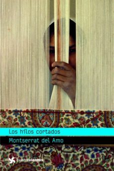 los hilos cortados (ebook)-montserrat del amo-9788408121268