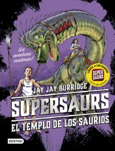 supersaurs 4. el templo de los saurios-9788408209768