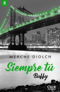 siempre tu 5. buffy (ebook)-9788408233268