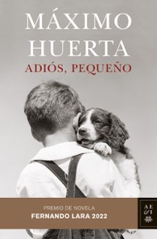 adios, pequeño (premio de novela fernando lara 2022)-9788408258568