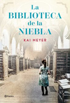 la biblioteca de la niebla-kai meyer-9788408304968