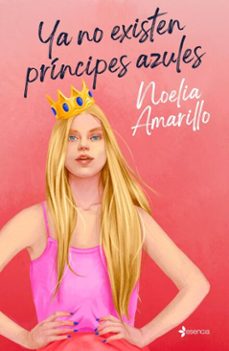 ya no existen principes azules (ebook)-noelia amarillo-9788408312468