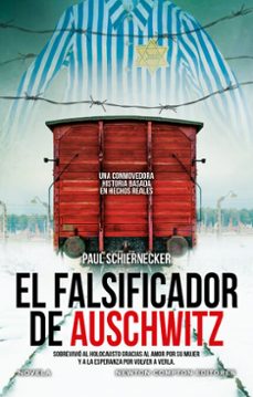 el falsificador de auschwitz. basada en hechos reales. un talento imposible de ocultar ante los nazis (ebook)-paul schiernecker-9788410080768