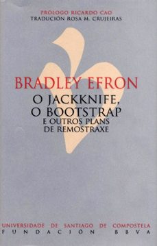 o jackknife, o bootstrap e outros plans de remostraxe-bradley efron-9788410142268