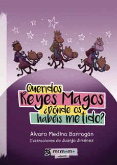 queridos reyes magos ¿donde os habeis metido? (ebook)-9788410156968